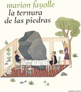 La ternura de las piedras