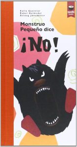 Monstruo pequeño dice ¡NO!