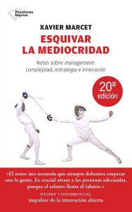 Esquivar la mediocricidad